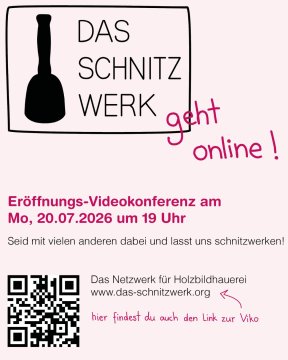 Eröffnungs-Videokonferenz - Das Schnitzwerk geht online!