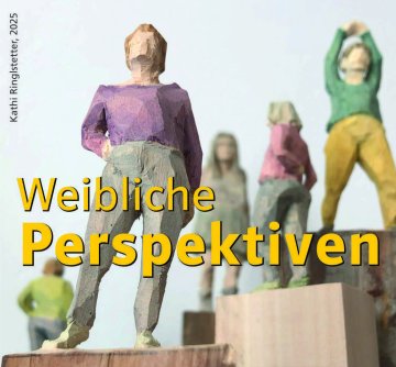 Weibliche Perspektiven